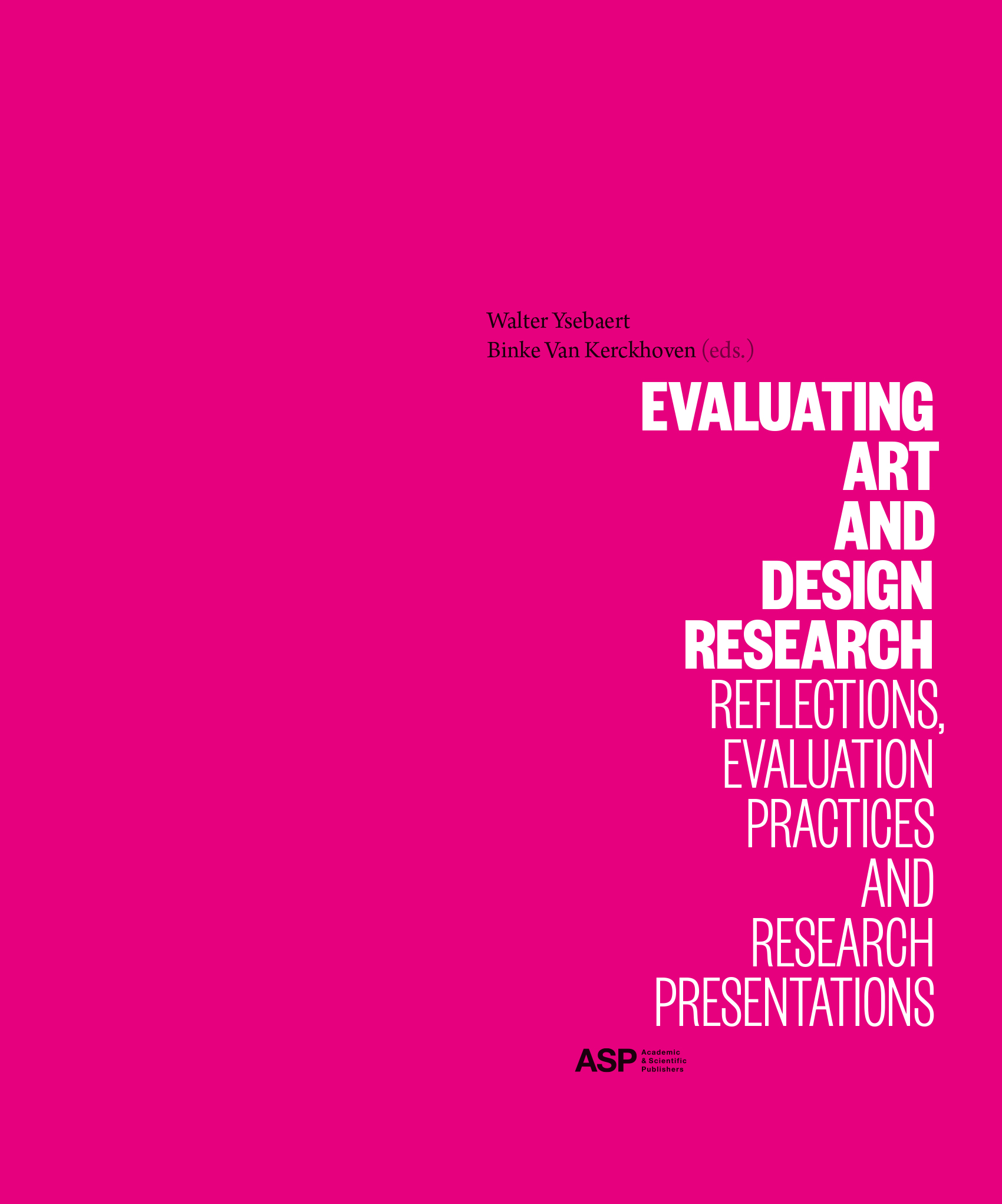 EVALUATING ART AND DESIGN RESEARCH